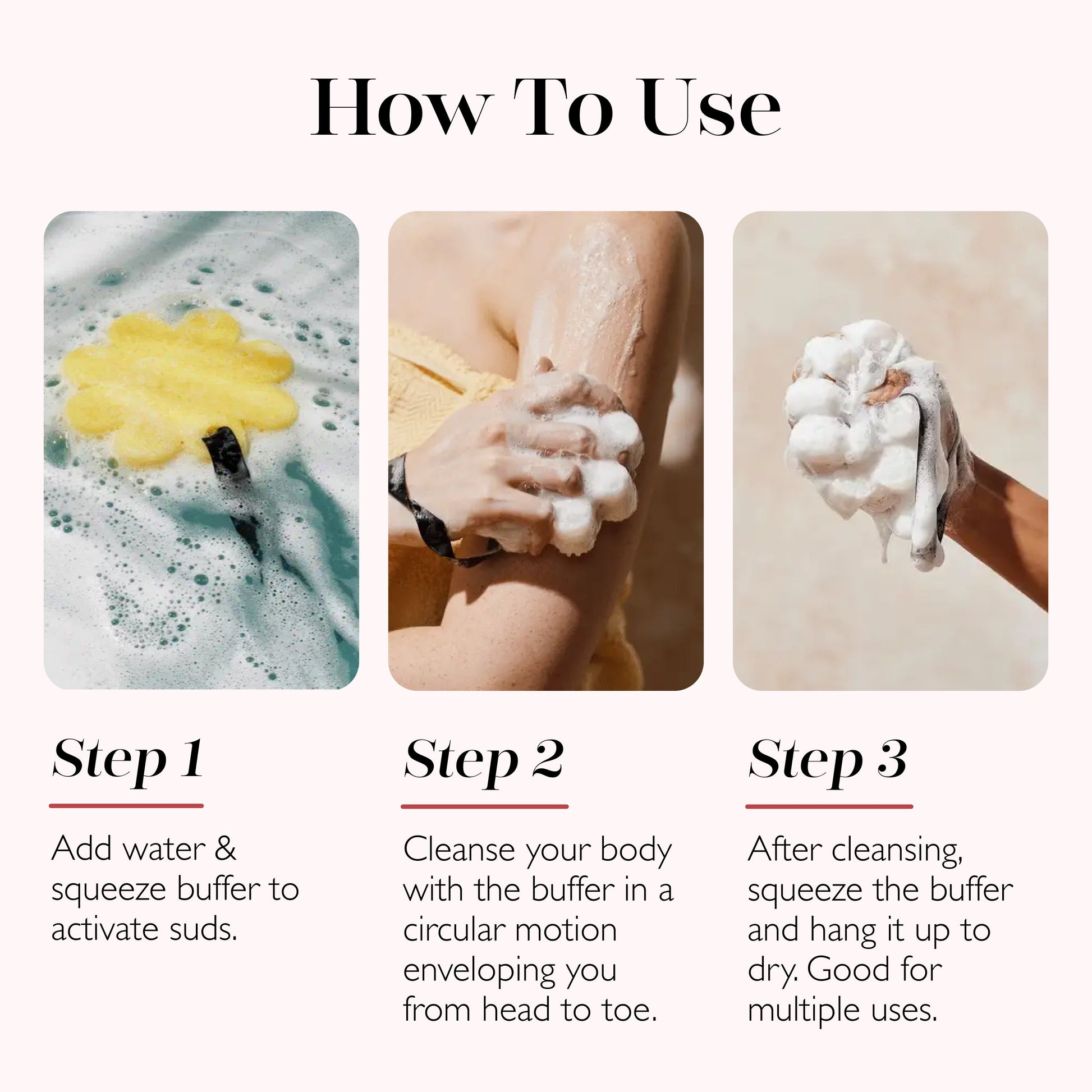 How to use Body Wash Infused Buffer
