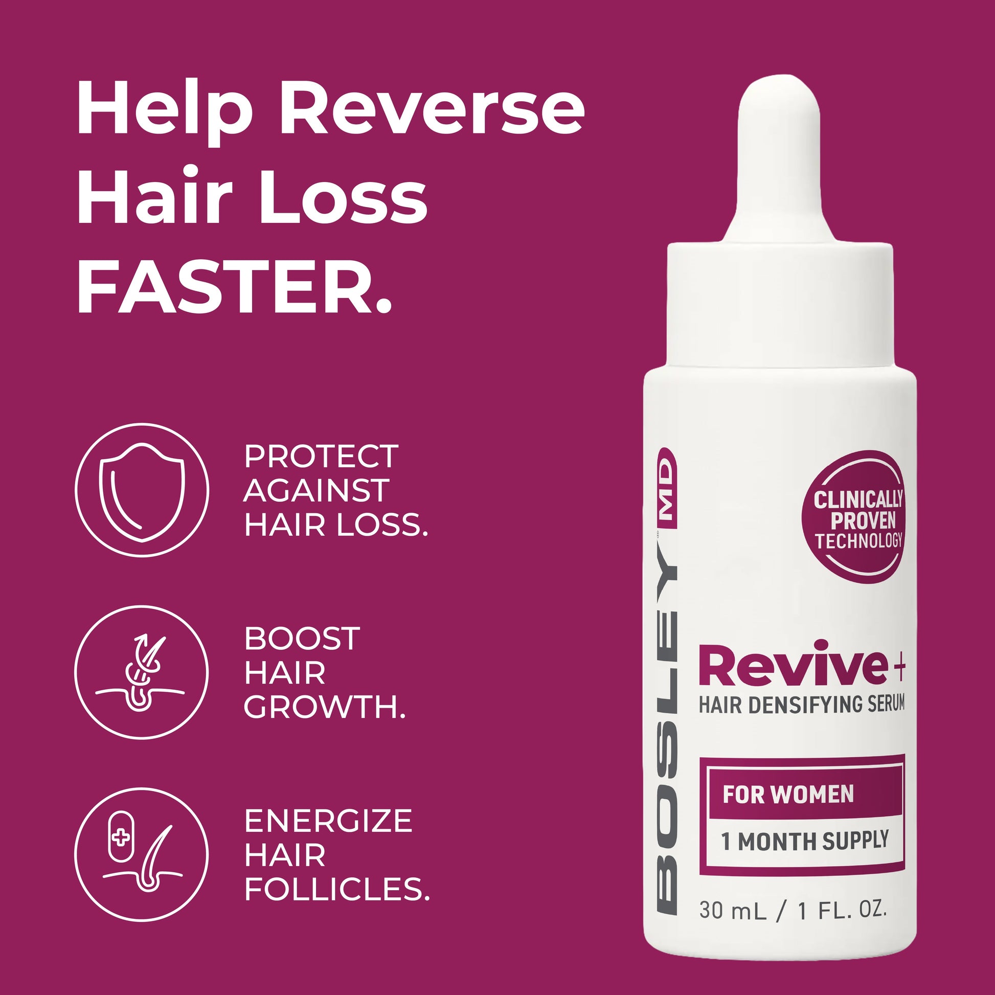 Help Reverse Hair Loss Faster. BosleyMD Revive+ Hair Densifying Serum for Women.