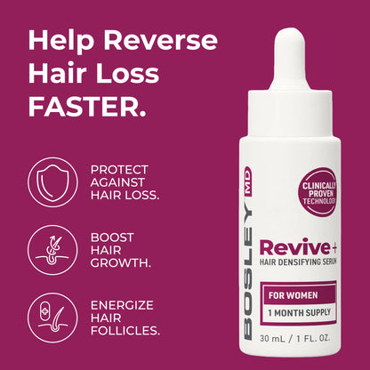 Help Reverse Hair Loss Faster. BosleyMD Revive+ Hair Densifying Serum for Women.