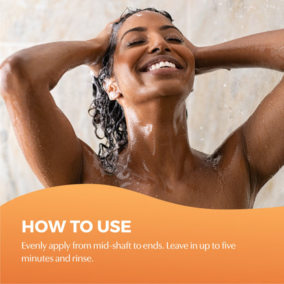 How to Use. Evenly apply from mid-shaft to ends. Leave in up to five minutes and rinse.