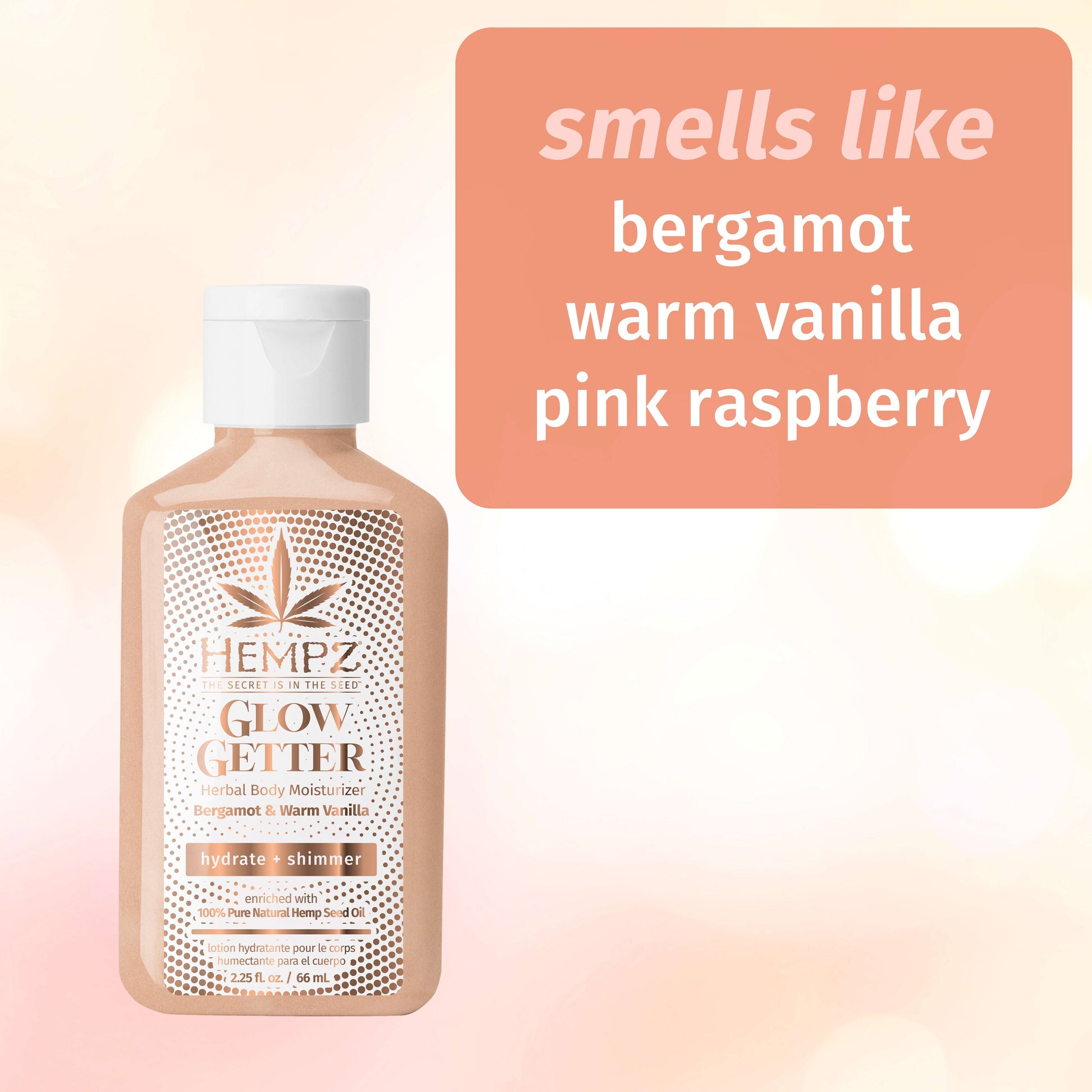 Glow Getter with A Sensual Warm Vanilla & Bergamot Scent